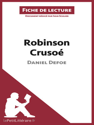 cover image of Robinson Crusoé de Daniel Defoe (Fiche de lecture)